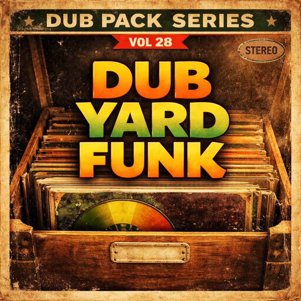 Dub Pack Series Vol 28